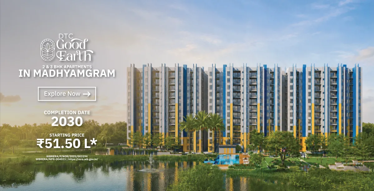 DTC Good Earth 2 & 3 BHK Apartments in Madhyamgram